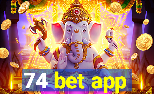 74 bet app